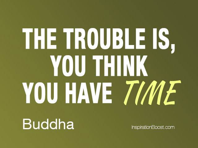 Time Buddha Time Quotes