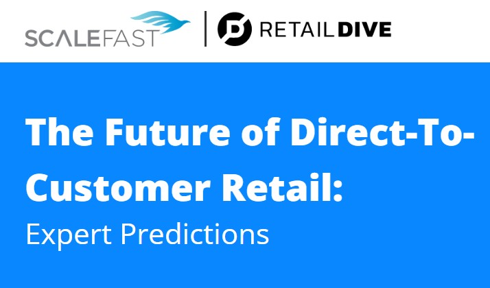 The Future of Direct to Consumer (DTC): Expert Predictions
