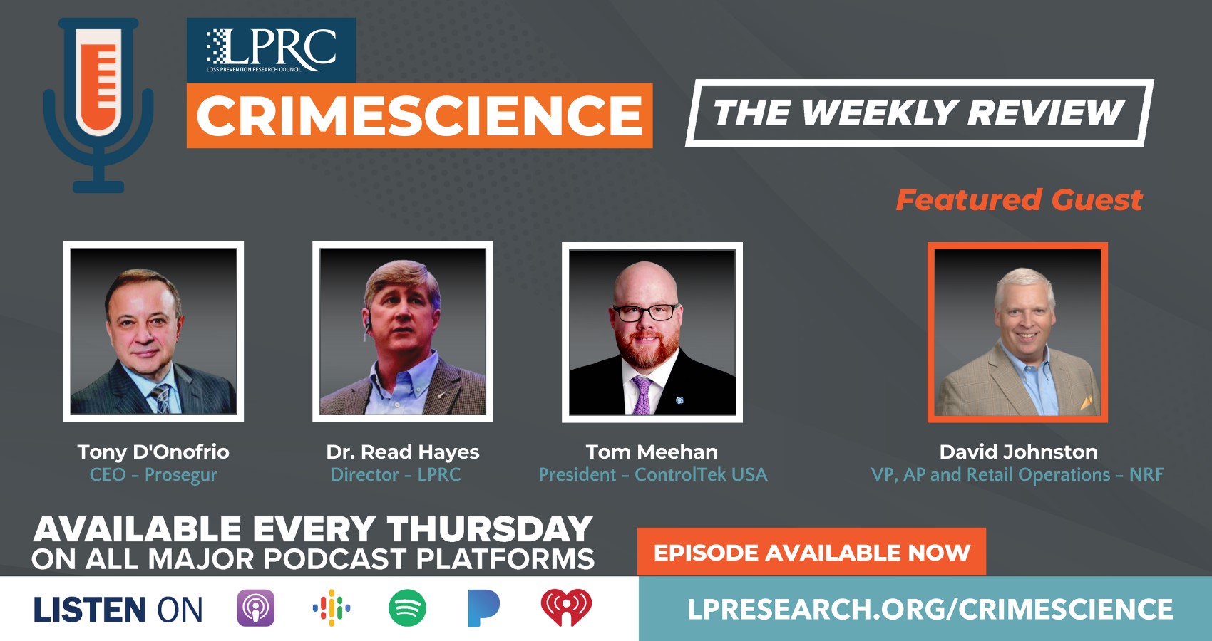 Loss Prevention Research Council Weekly Series Episode 135 - Perspectives from the National Retail Federation