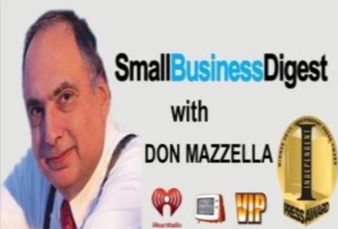 Small Business Digest - Tony D’Onofrio & Tom Kaczmarek